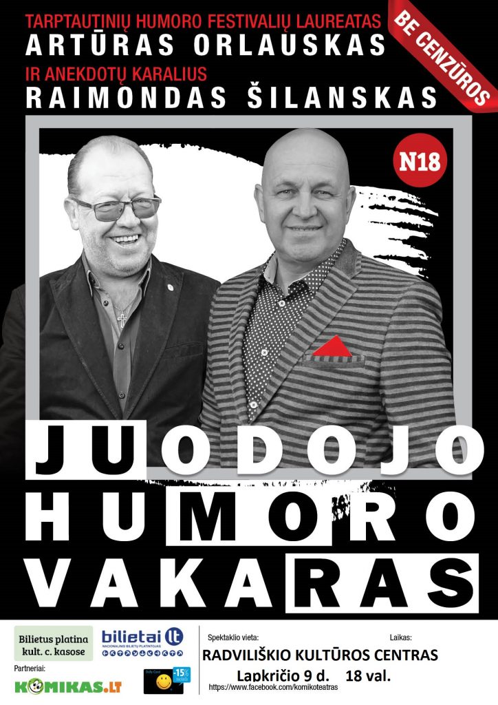    JUODOJO HUMORO VAKARAS lapkričio 9 dieną 18 val. Radviliškio kultūros centre