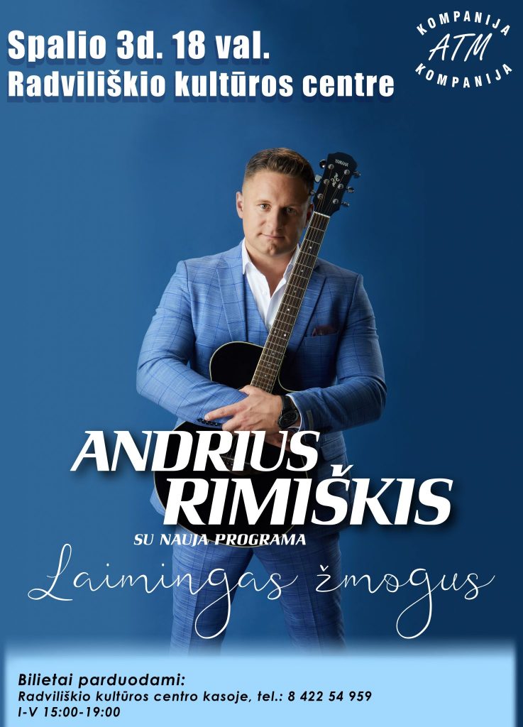 ANDRIUS RIMIŠKIS „Laimingas žmogus“