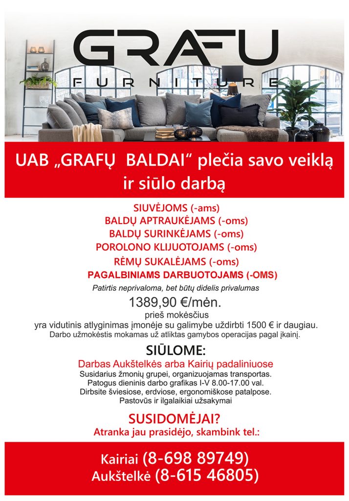 UAB ,,Grafų baldai" plečia savo veiklą ir siūlo darbą