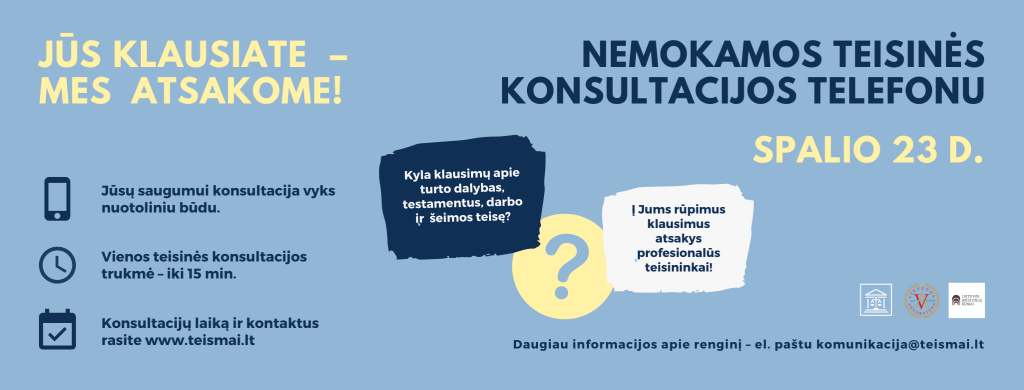 Spalio 23-iąją nemokamos teisinės konsultacijos telefonu „Lietuvos teismai: Jūs klausiate – mes atsakome!“