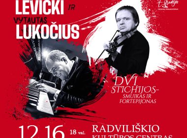 Z. LEVICKI ir V. LUKOČIUS | Dvi stichijos - smuikas ir fortepijonas